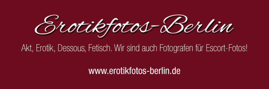 Erotikfotografie Berlin - Aktfotos Berlin